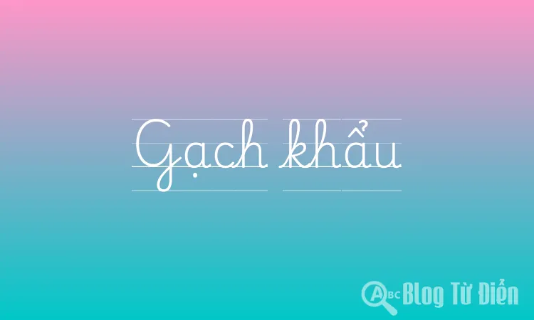Gạch khẩu