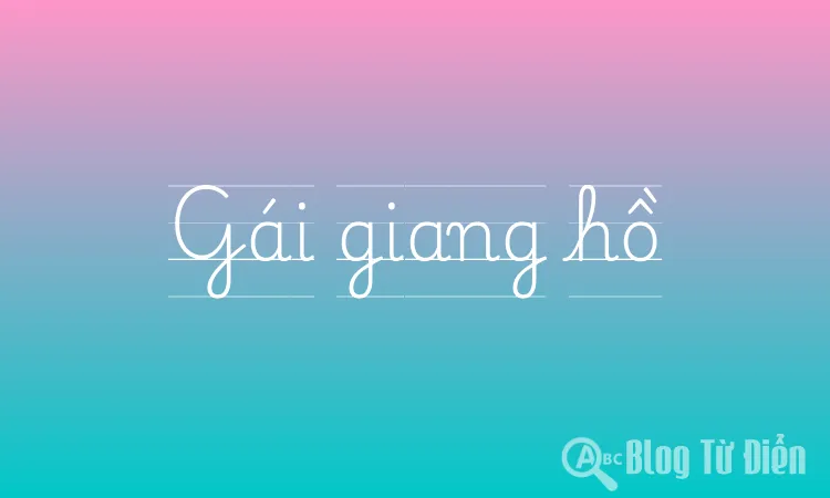 Gái giang hồ