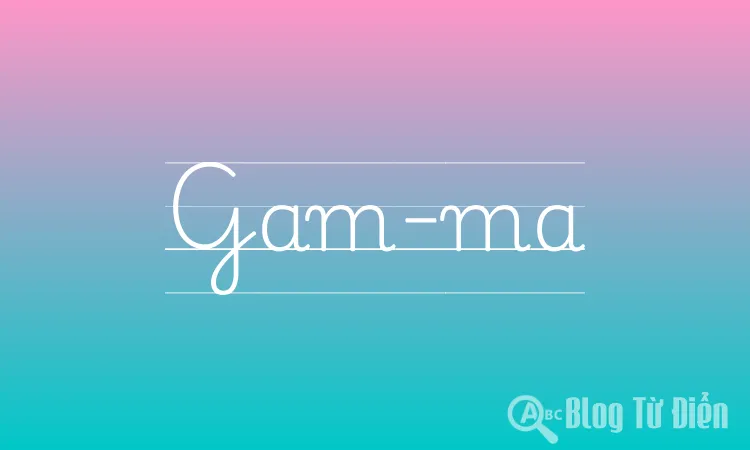 Gam-ma