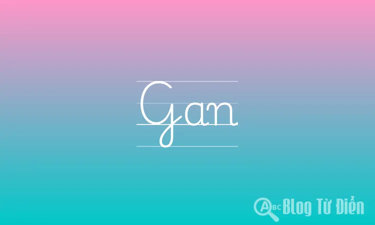 Gan