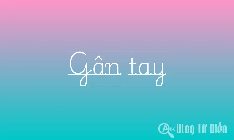 Gân tay