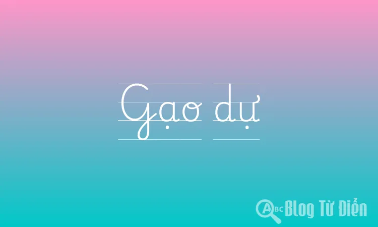 Gạo dự
