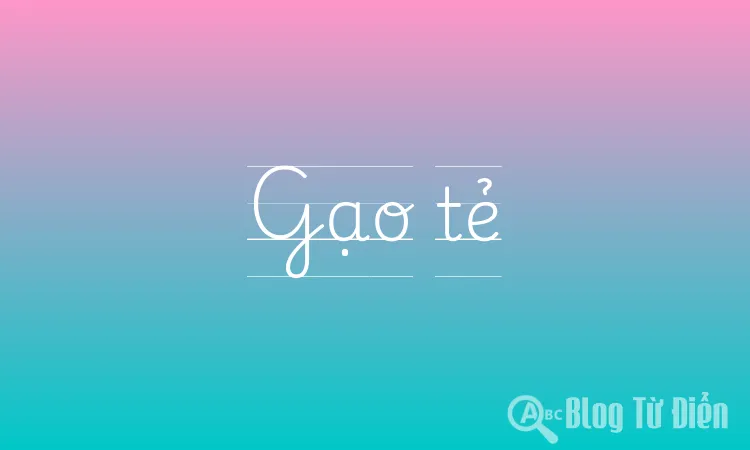 Gạo tẻ