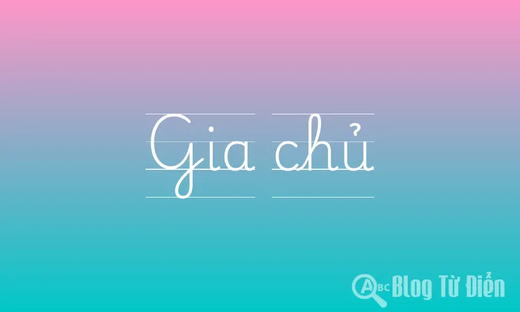 Gia chủ