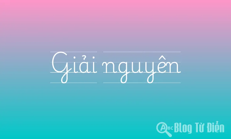 Giải nguyên