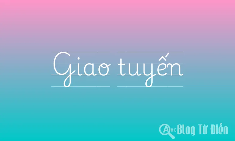 Giao tuyến