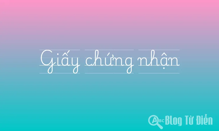 Giấy chứng nhận