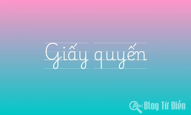 Giấy quyến