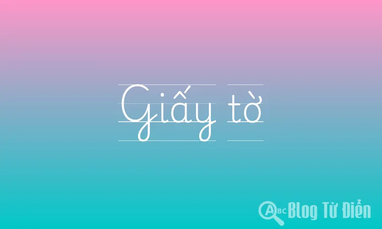 Giấy tờ