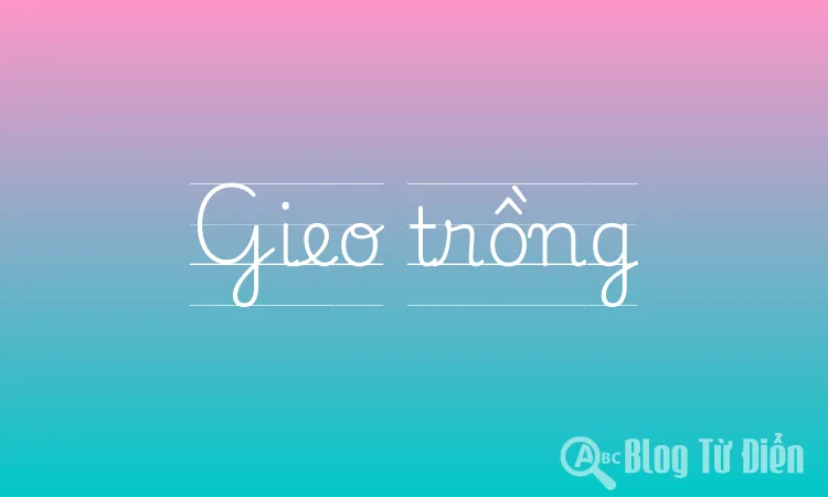 Gieo trồng