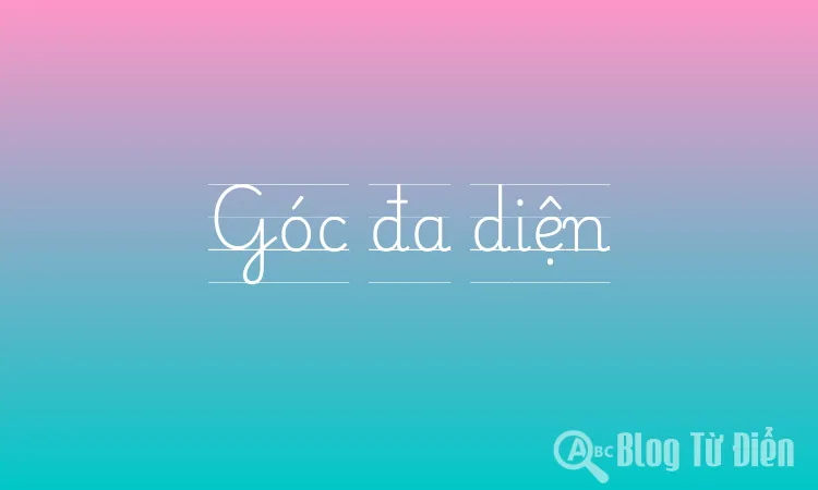 Góc đa diện