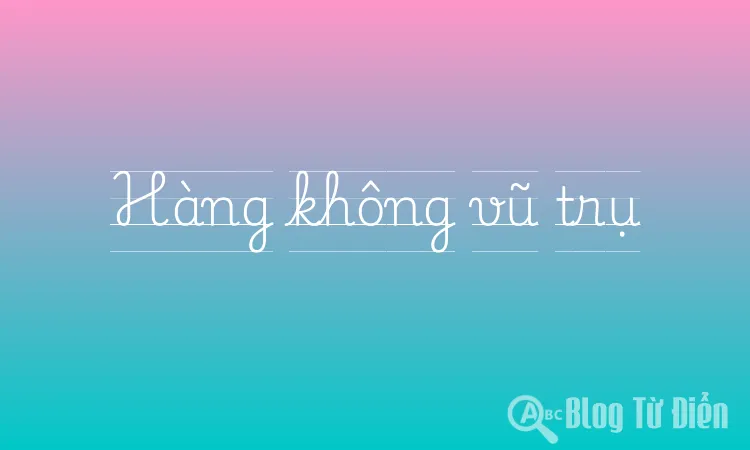 Hàng không vũ trụ