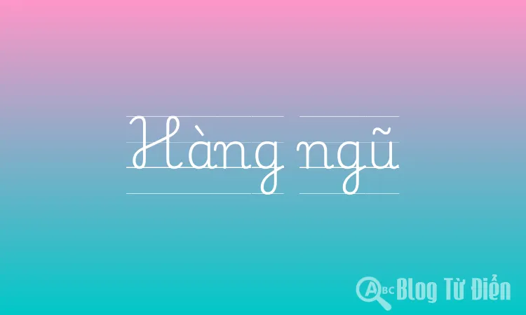 Hàng ngũ