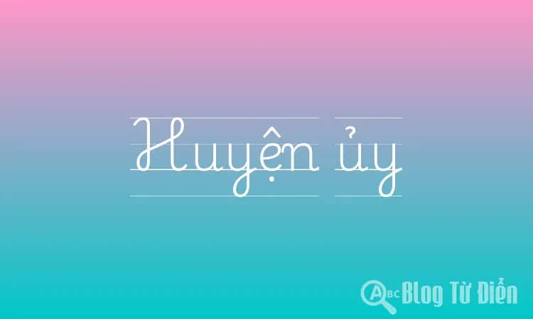 Huyện ủy