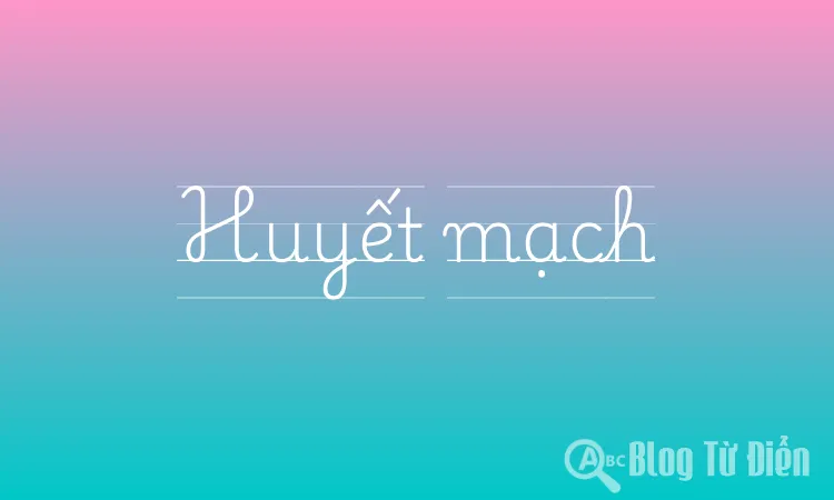 Huyết mạch