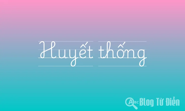 Huyết thống
