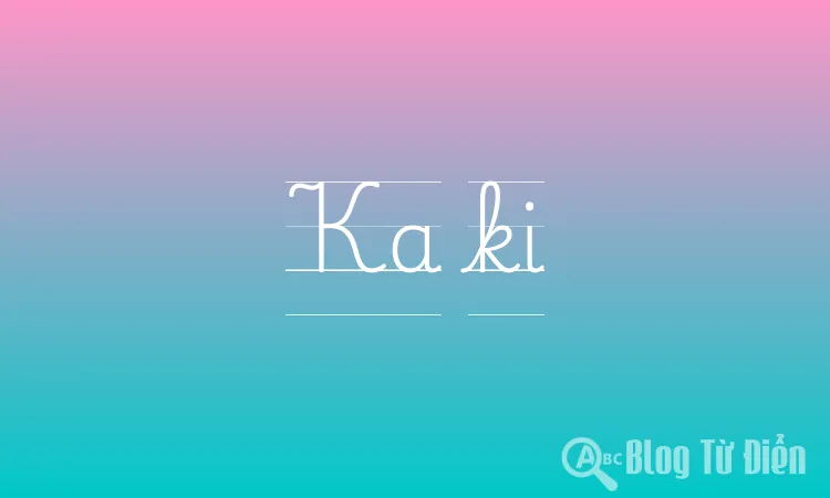 Ka ki