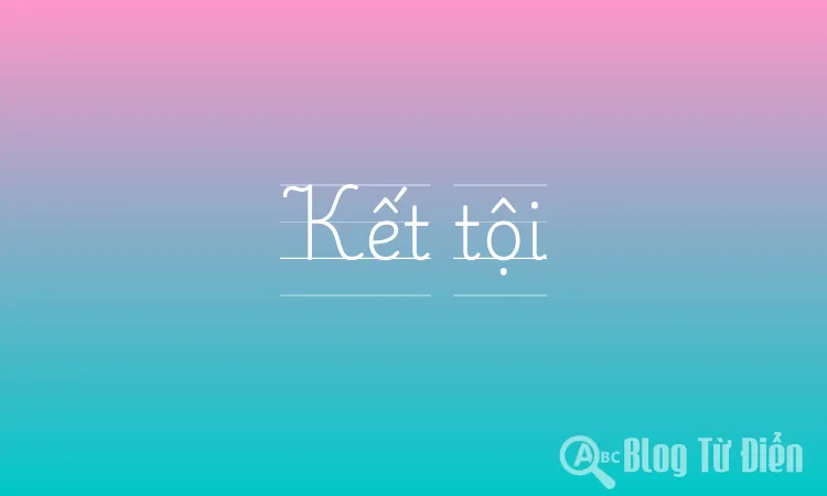 Kết tội