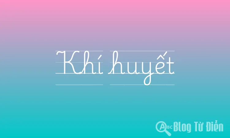 Khí huyết