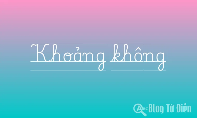 Khoảng không