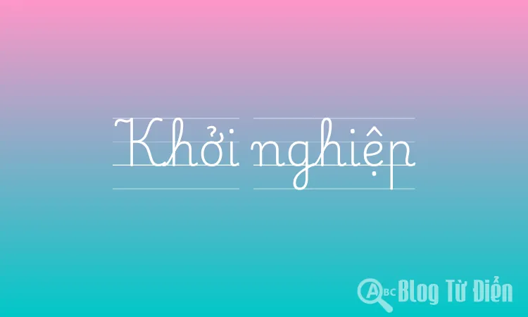 Khởi nghiệp