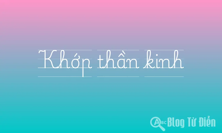 Khớp thần kinh