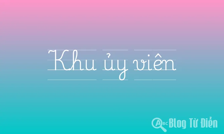 Khu ủy viên