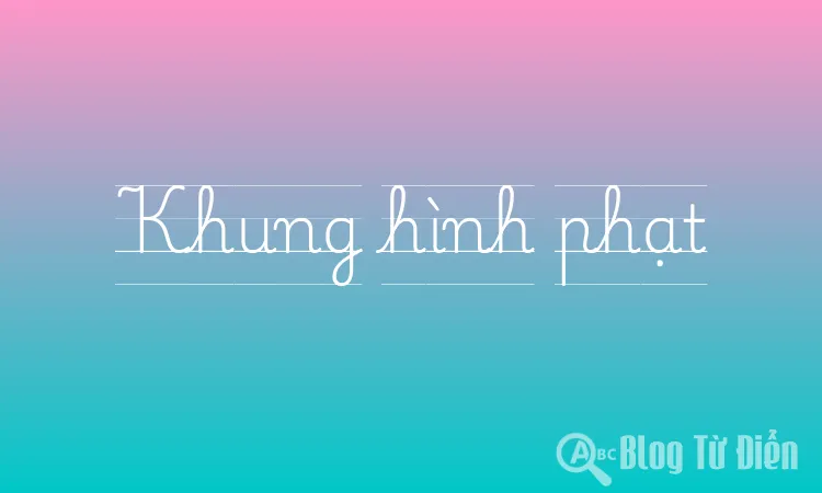 Khung hình phạt