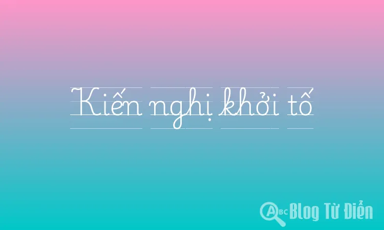 Kiến nghị khởi tố