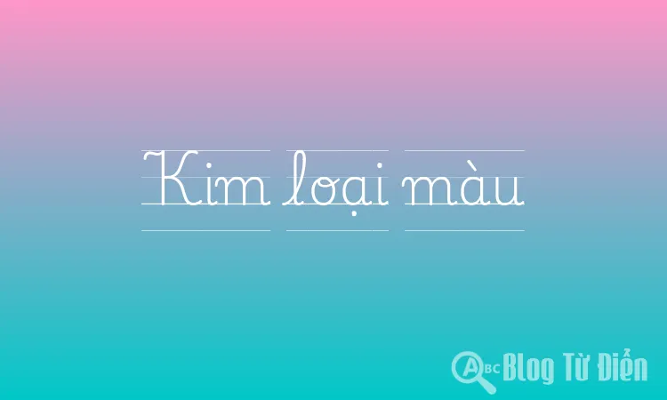 Kim loại màu