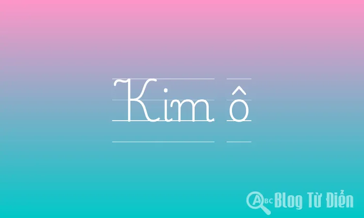 Kim ô