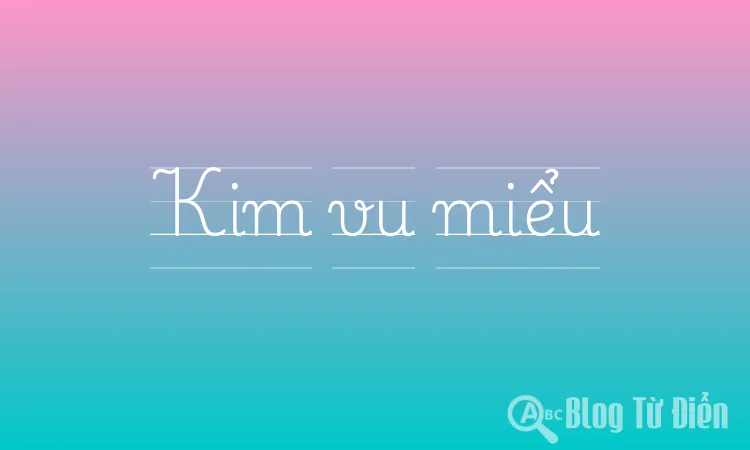 Kim vu miểu