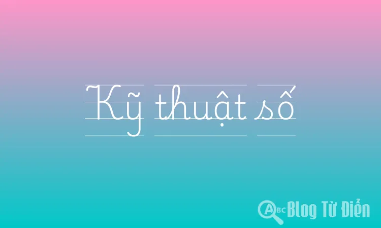 Kỹ thuật số