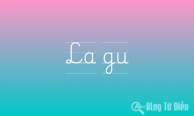 La gu