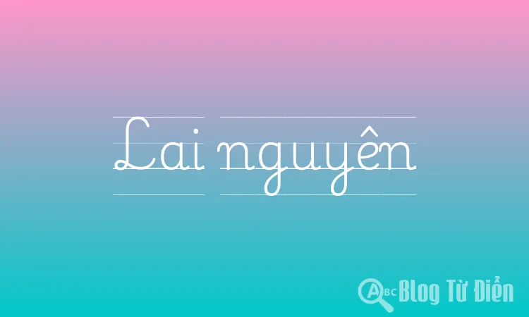 Lai nguyên