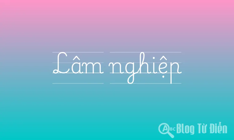 Lâm nghiệp