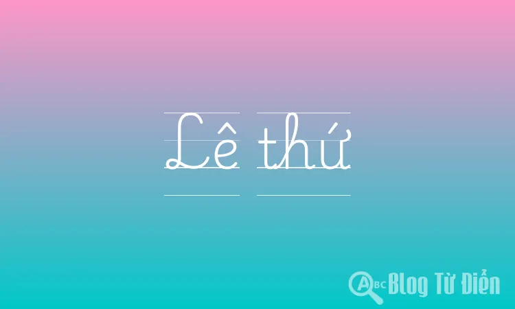 Lê thứ