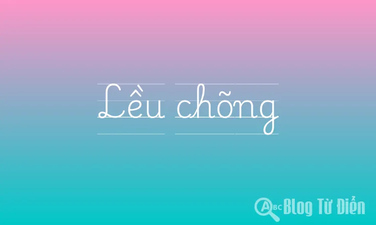 Lều chõng