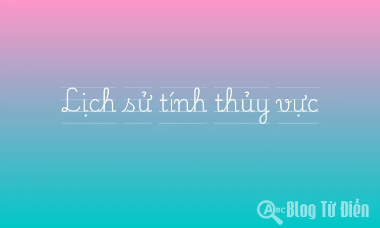 Lịch sử tính thủy vực