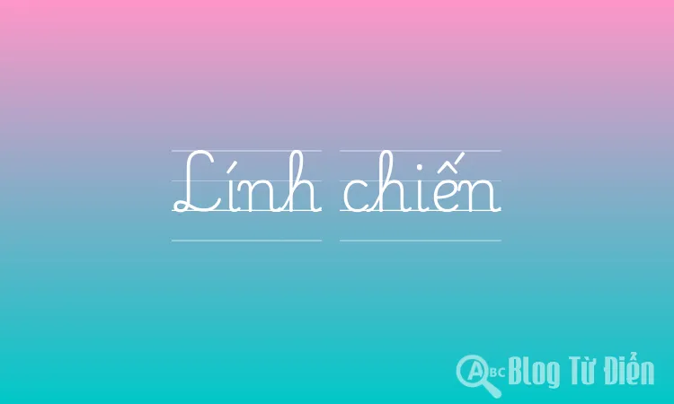 Lính chiến