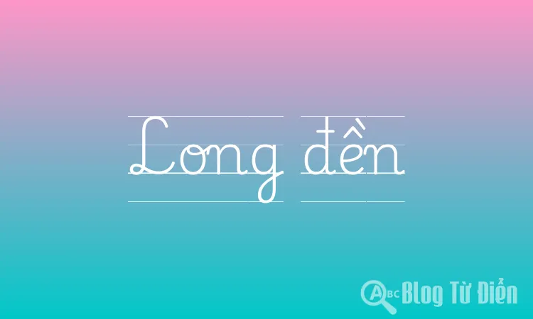Long đền