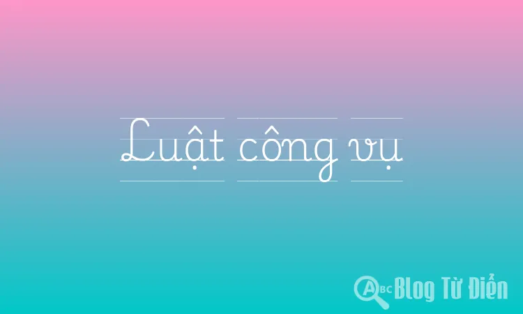 Luật công vụ