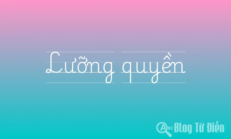 Lưỡng quyền