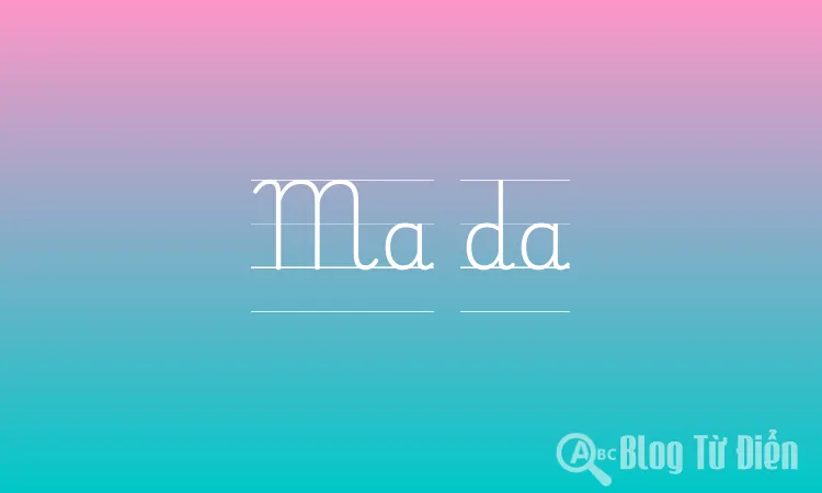 Ma da