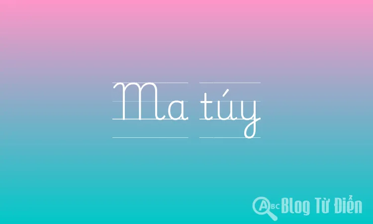 Ma túy