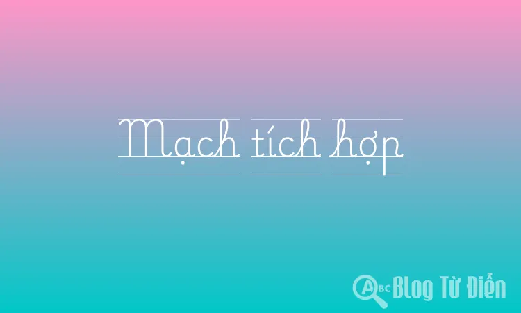 Mạch tích hợp