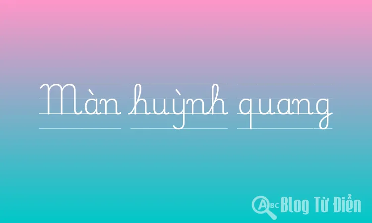 Màn huỳnh quang