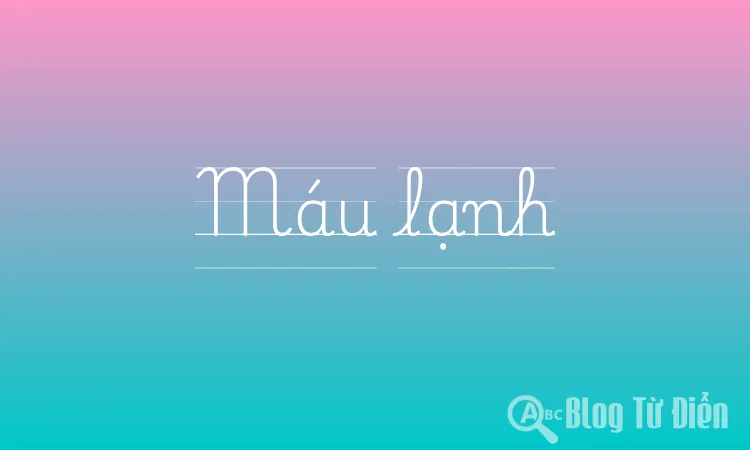 Máu lạnh