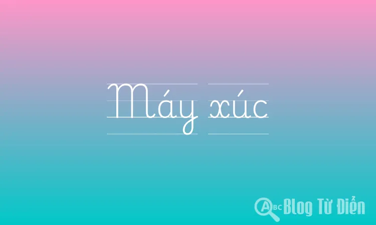 Máy xúc