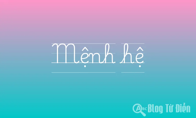 Mệnh hệ